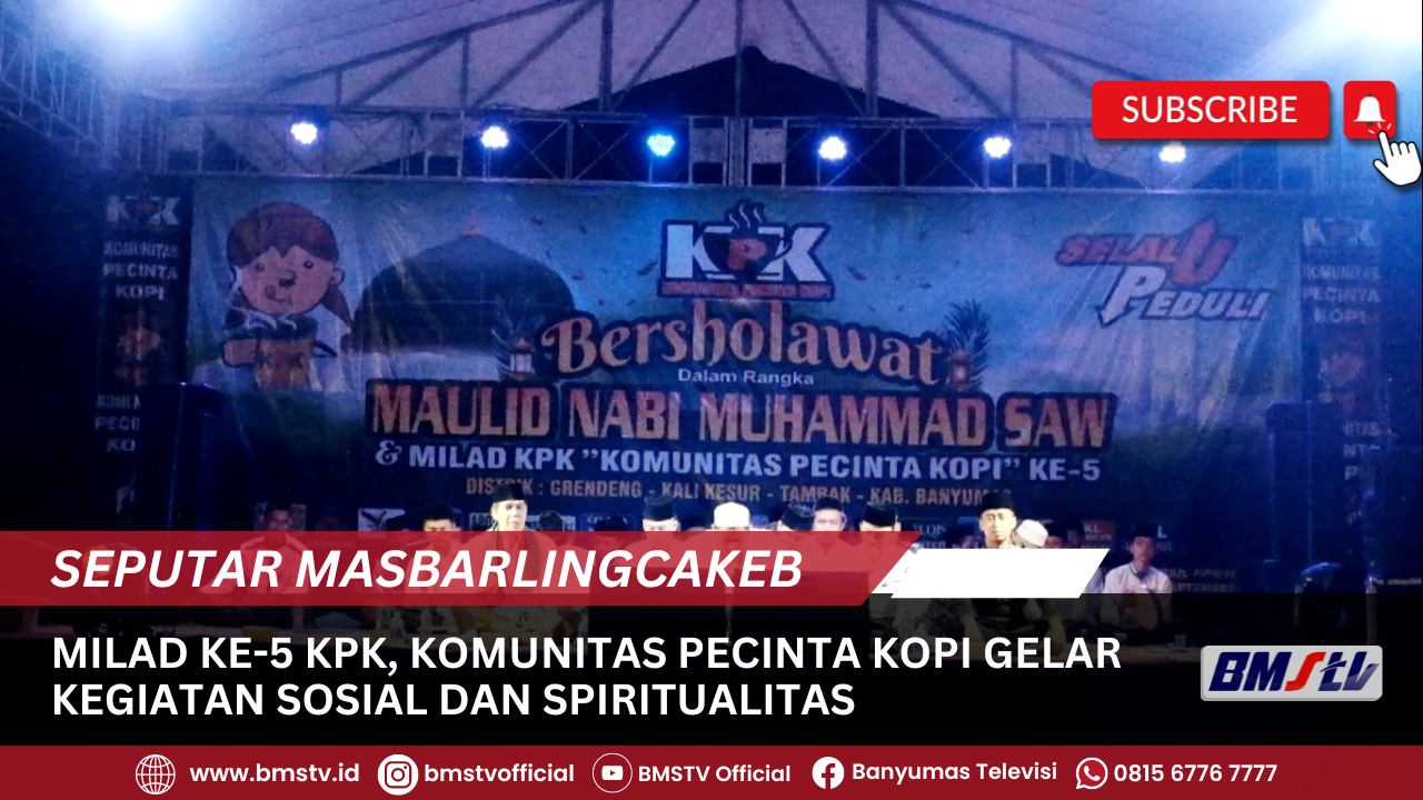 MILAD KE-5 KPK, KOMUNITAS PECINTA KOPI GELAR KEGIATAN SOSIAL DAN SPIRITUALITAS