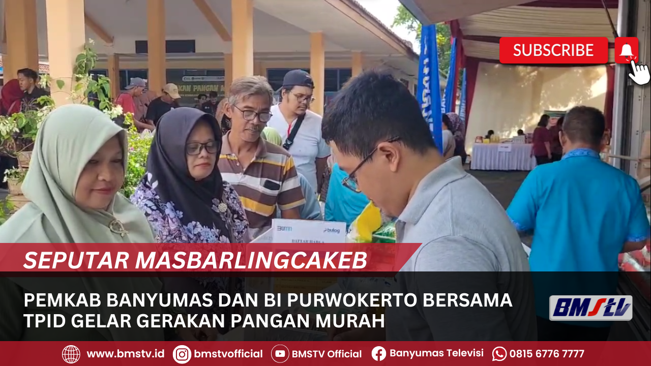 PEMKAB BANYUMAS DAN BI PURWOKERTO BERSAMA TPID GELAR GERAKAN PANGAN MURAH