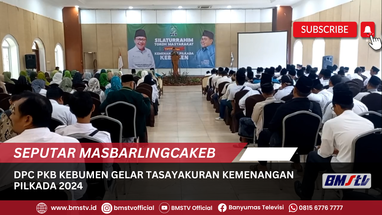 DPC PKB KEBUMEN GELAR TASAYAKURAN KEMENANGAN PILKADA 2024