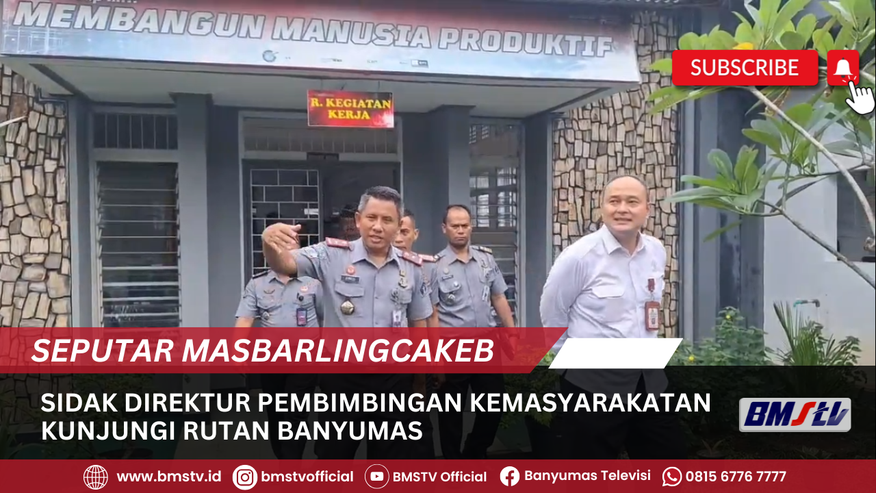 SIDAK DIREKTUR PEMBIMBINGAN KEMASYARAKATAN KUNJUNGI RUTAN BANYUMAS