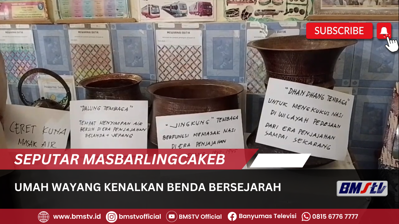 UMAH WAYANG KENALKAN BENDA BERSEJARAH