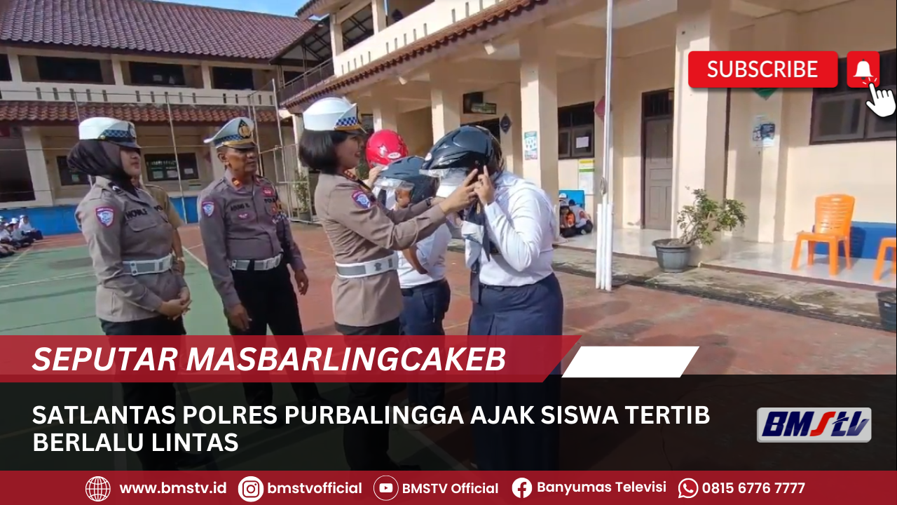 SATLANTAS POLRES PURBALINGGA AJAK SISWA TERTIB BERLALU LINTAS